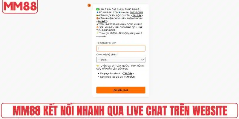 MM88 kết nối nhanh qua live chat trên website
